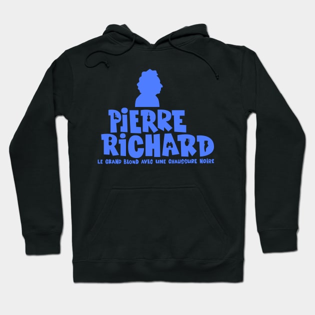 Pierre Richard - The Tall Blond Man with One Black Shoe Typo Design Hoodie by Boogosh